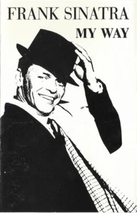 Frank Sinatra – My Way, Original Cassette, Europe Version - Picture 1 of 7