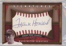 2005 Upper Deck Sweet Spot Classic Sweet Spot Signatures Frank Howard #FH Auto