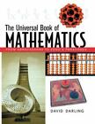 The Universal Book Of Mathematics: From Abracadabra To Zeno's Paradoxes