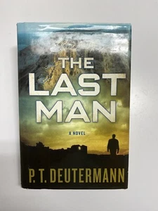 THE LAST MAN: P T Deutermann FIRST EDITION Masada Cave Treasure May 2012 HC - Picture 1 of 7
