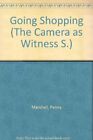 Going Shopping (The Camera as Witness S.) By Penny Marshall