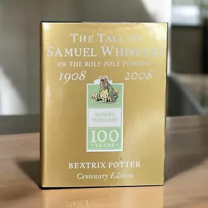 Unread, The Tale Of Samuel Whiskers, Beatrix Potter, Centenary Edition Gold - Picture 1 of 6
