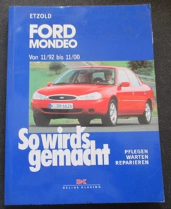 Fachbuch AUTO ! SO WIRD´S GEMACHT Reparaturanleitung FORD Mondeo 11/92 bis 11/00 - Bild 1 von 2
