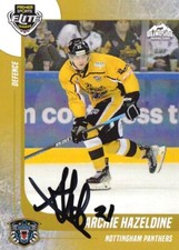 ARCHIE HAZELDINE - NOTTINGHAM PANTHERS/BLAZE, RARE AUTO'D 2022-23 SERIES 2 CARD.