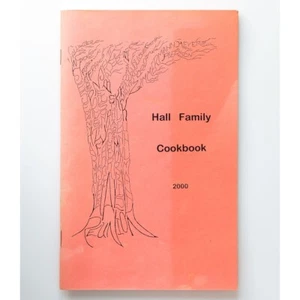 Vintage Hall Family Cookbook - 2000 - 8.5" x 5.5" - Picture 1 of 3
