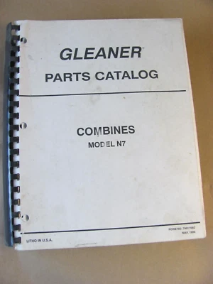 Gleaner  N7 Combine Parts Catalog Manual Book 79017092 ~ Preowned - Image 1 of 4