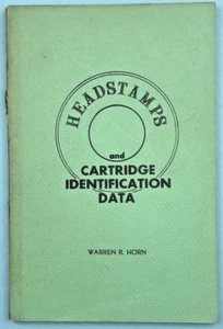 1962 Cartridge Identification Headstamps Softcover Illustrated 92p - Foto 1 di 8