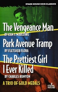 The Vengeance Man / Park Avenue Tramp /The Prettiest Girl I Ever Killed - NEW - Picture 1 of 3