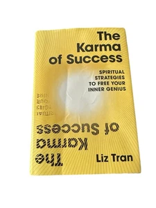 Karma of Success : Spiritual Strategies to Free Your Inner Genius by Liz Tran... - Picture 1 of 2