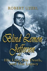 Robert L Uzzel Blind Lemon Jefferson (Oprawa miękka) (IMPORT Z WIELKIEJ BRYTANII)