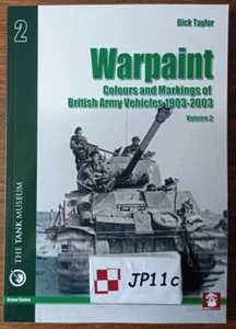 Warpaint Vol 2 Colours and Markings of British Army Vehicles 1903-2003 RARE!! - Picture 1 of 7