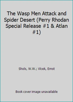 The Wasp Men Attack and Spider Desert (Perry Rhodan Special Release #1 &... Foto 1 de 1
