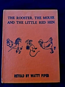 The Rooster, The Mouse, The Little Red Hen 1928 Watty Piper Eulalie Platt Munk - Picture 1 of 11