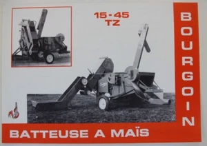 prospectus brochure BOURGOIN batteuse a mais 15-45 TZ tracteur moissonneuse MB - Picture 1 of 1