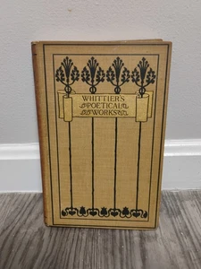 Whittiers Poetical Works Antique Gilded 1892 Houghton Mifflin HC Clothing  - Picture 1 of 9