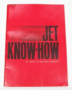 Jet Know - How United Technologies Pratt & Whitney Aircraft 1981 - Bild 1 von 13