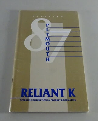 Manuale Dell'Utente / Libretto Plymouth Reliant K Stand 1987 - Immagine 1 di 2