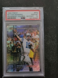 1999 Finest Peyton Manning Prominent Figures W/coat Psa 10