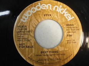 STYX ORIGINAL FIRST PRESS 45 PROMO ~ BEST THING ~ WOODEN NICKEL ~ 1972 - Picture 1 of 1
