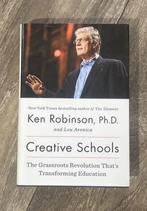 Creative Schools: The Grassroots Revolution That's Transforming Ed. by Robinson - Picture 1 of 1