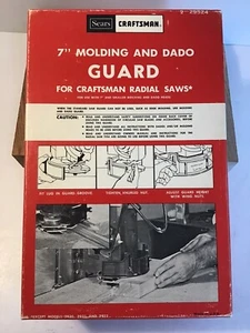 Vintage Sears CRAFTSMAN 7" Molding and Dado Guard For Radial Arm Saws 9-29524 - Picture 1 of 16