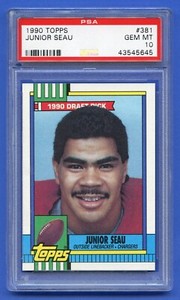 1990 JUNIOR SEAU PSA 10 GEM MT TOPPS ROOKIE HOF SAN DIEGO CHARGERS (#381) RZC 