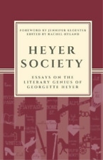 Sebastian Cat Heyer Society - Essays on the Literary Genius of Georgette (Poche)