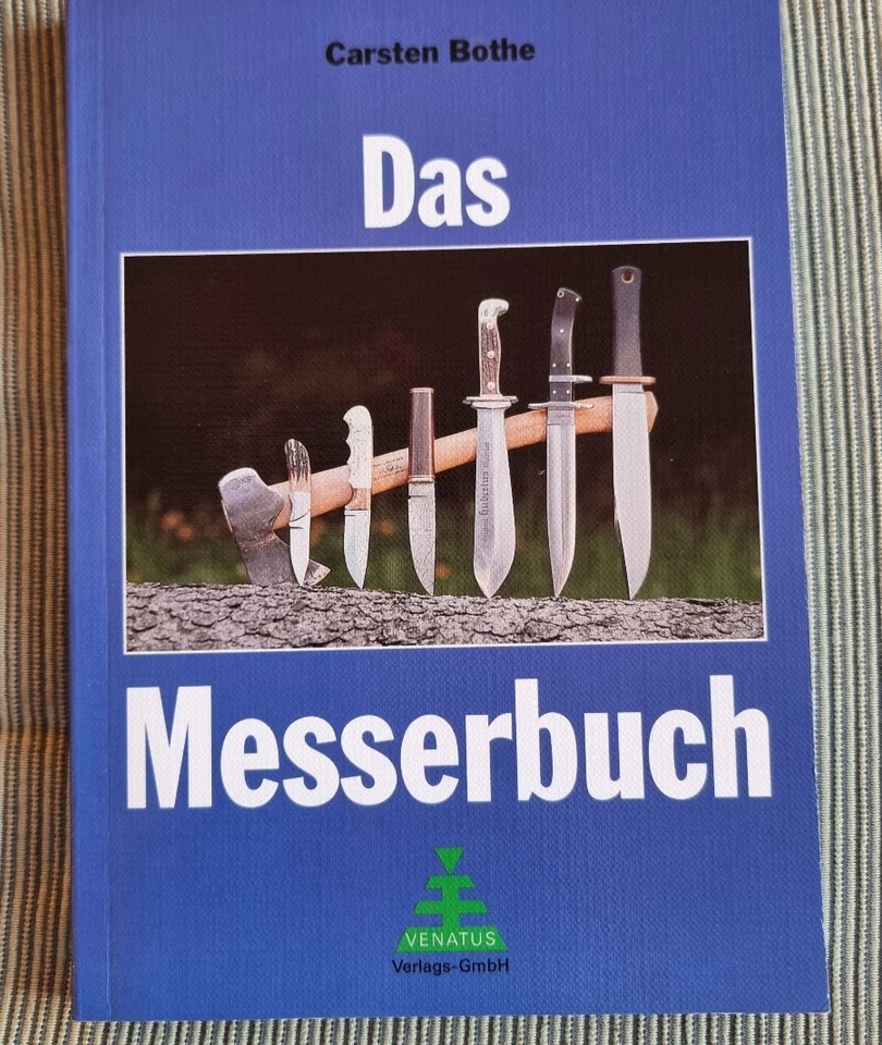Das Messerbuch von Bothe, Carsten | Buch | Zustand sehr gut - Bild 1 von 1