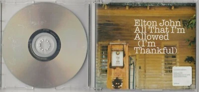 Elton John - All That I'm Allowed/I'm Thankful [CD #1] [Single] (CD, Nov-2004)  Foto 1 de 2