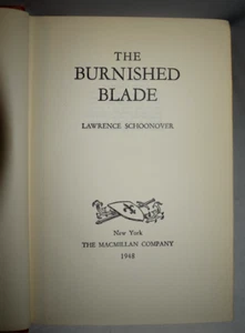 The Burnished Blade by Lawrence Schoonover (1948, Hardcover) - Picture 1 of 4