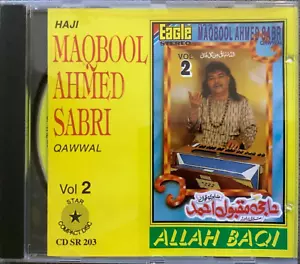Allah Baqi Vol 2 By Haji Maqbool Ahmed Sabri - Pakistani Qawwali CD - Imagen 1 de 2