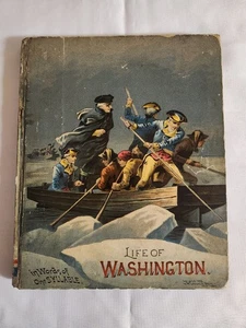 The Life of George Washington in Words of One Syllable, Josephine Pollard, 1893 - Imagen 1 de 15