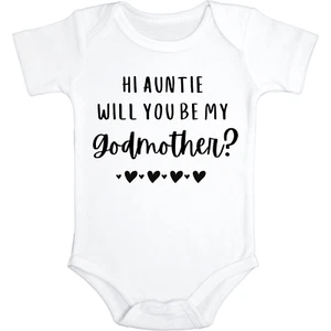 Hi Auntie Will You Be My Godmother Bodysuit - Picture 1 of 10