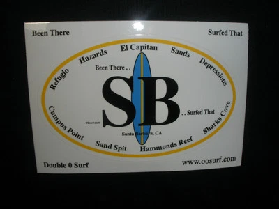 SANTA BARBARA SURF SURFING SURFBOARD FIN BEACH STICKER "BEEN THERE.SURFED THAT"