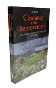 Clearance and Improvement, Land, Power and People in Scotland 1700-1900 - Picture 1 of 5
