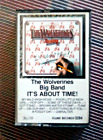 Cassette tape:  The Wolverines Big Band "It's About Time!"  Minnesota swing band
