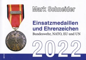 Schneider Einsatzmedaillen und Ehrenzeichen Bundeswehr NATO EU und UN 2022 - Bild 1 von 8