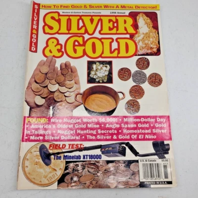 Silver & Gold Magazine 1998 Metal Detecting Treasure Hunting Wire Nugget Secrets - Image 1 of 4