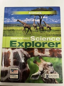Science Explorer B Animals Prentice Hall Pearson Calvert School - Imagen 1 de 5