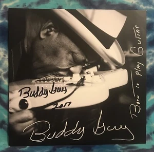 Buddy Guy LP Born To Play Guitar AUTOGRAPHED Signed RCA Silvertone 2015 PRESSING - Picture 1 of 12