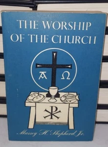 The Worship Of the Church Vol 4 Massey H Shepherd Jr Vintage Book 1954 Paperback - Picture 1 of 7