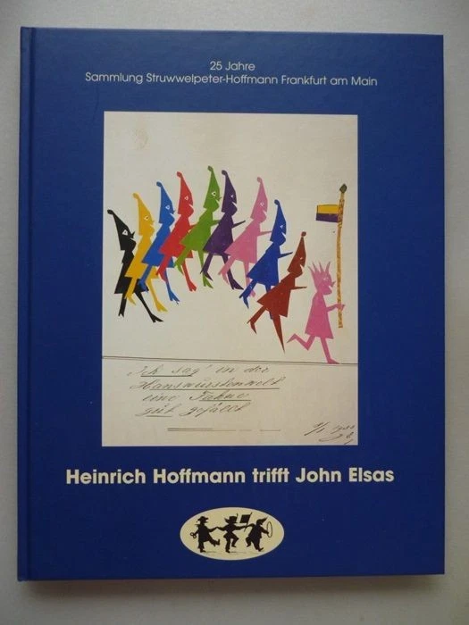 Heinrich Hoffmann trifft John Elsas 25 Jahre Sammlung Struwwelpeter 2001 - Bild 1 von 1