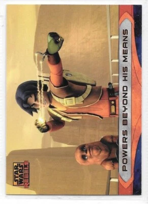 2015 Topps STAR WARS REBELS #89 "POWERS BEYOND HIS MEANS" Ezra Bridger - NM/Mint - Image 1 of 2