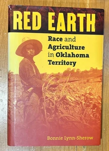 Red Earth Race and Agriculture in Oklahoma Territory - Picture 1 of 5