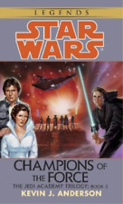 Kevin Anderson Champions of the Force: Star Wars Legends (The Jedi A (Paperback)