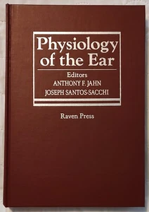 Physiology of the Ear: Santos-Sacchi, Joseph & Jahn, Anthony F. - Imagen 1 de 10