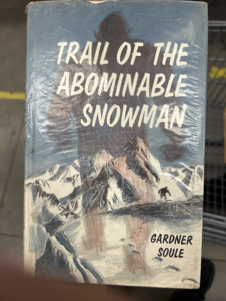 The Trail of the Abominable Snowman by Gardner Soule Hardcover 1966 Acceptable - Image 1 of 4