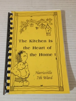 Поваренная книга Kitchen Is The Heart Of The Home Harrisville 7th Ward UT LDS Mormon YW - Изображение 1 из 4