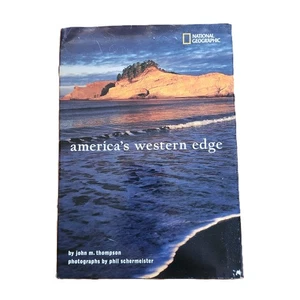 America's Western Edge By John M Thompson National Geographic Hardcover - Picture 1 of 2