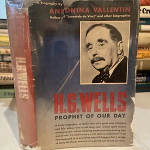 H. G. WELLS PROPHET OF OUR DAY By Antonina Vallentin - Hardcover - Bild 1 von 12